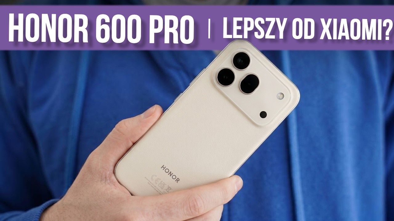 Honor 600 Pro - Lepszy od S26 i Xiaomi 17? - RECENZJA - TEST Opinie - Mobileo [PL]