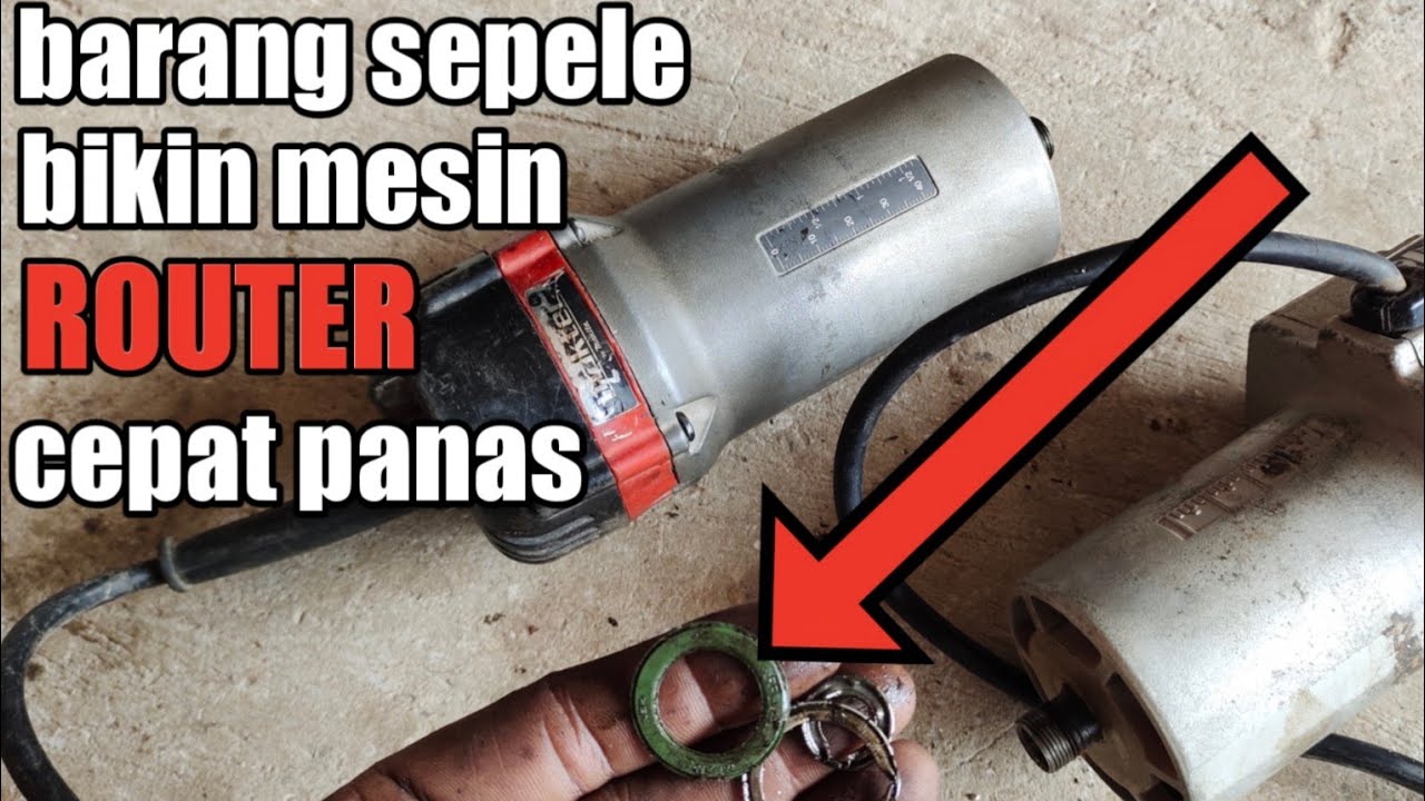 Penyebab Mesin Router Cepat Panas