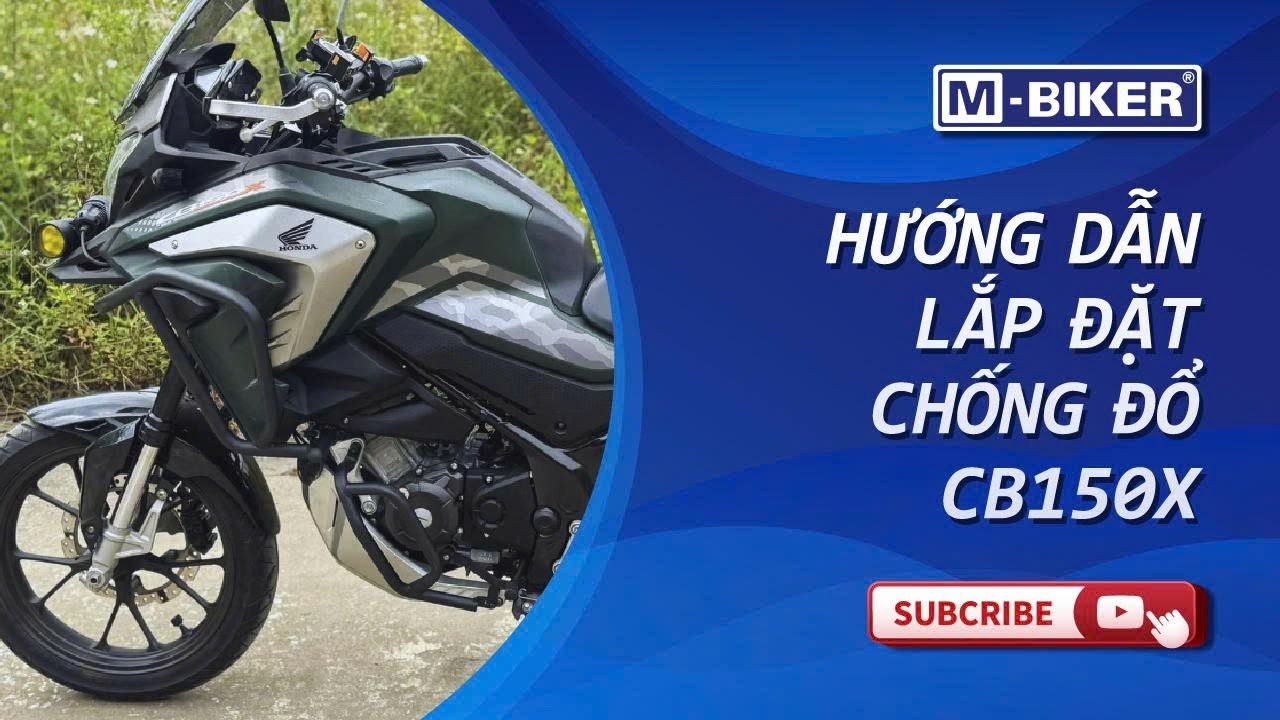 M-Biker hướng dẫn lắp chống Đổ Honda CB150X