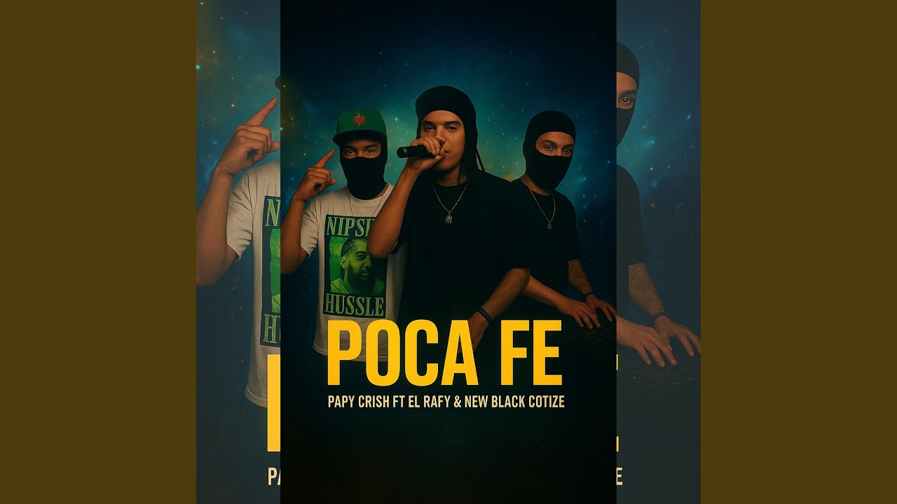 Poca Fe (feat. Papy Crish, El Rafy & New Black Cotize)