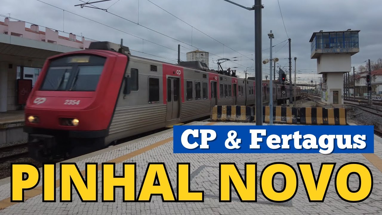 ⁴ᴷ⁶⁰ Pinhal Novo | Comboios CP e Fertagus