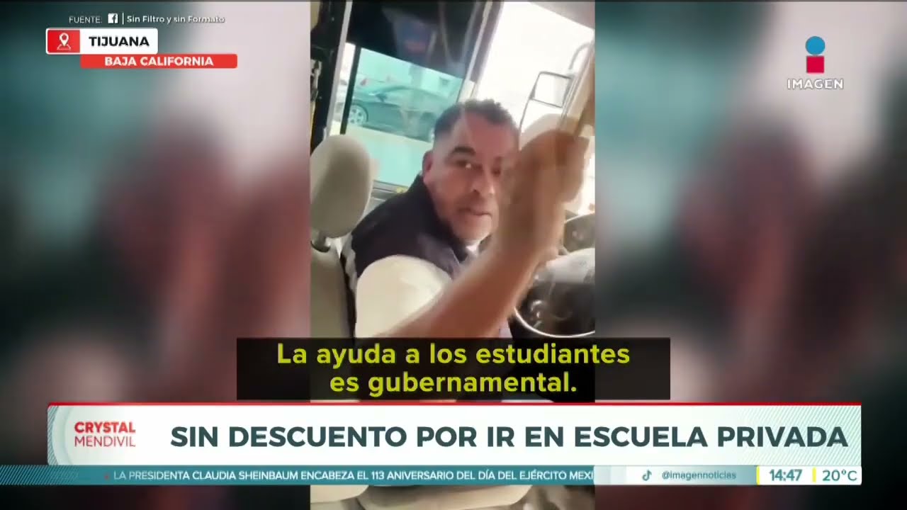 Le salió caro a conductor en Tijuana negarle el descuento a estudiante por ir en escuela privada