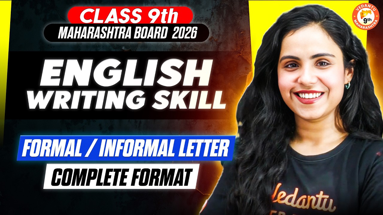 Class 9th Formal / Informal Letter | Class 9 English Writing Skills | 9th MH Board | Bhumika Mam