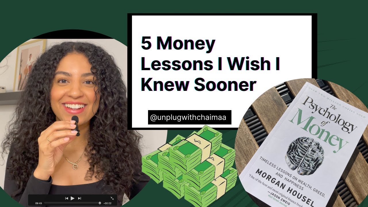 5 Money Lessons I wish I Knew Sooner | Psychology of Money