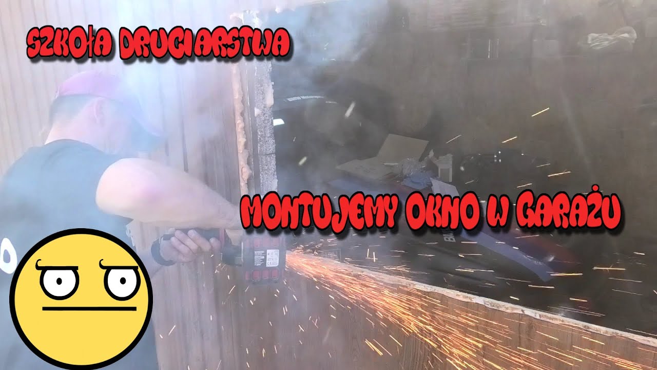 Szkoła Druciarstwa Montujemy Okno w Garażu Cyk Fuch po Majstrowemu Wazzup :)