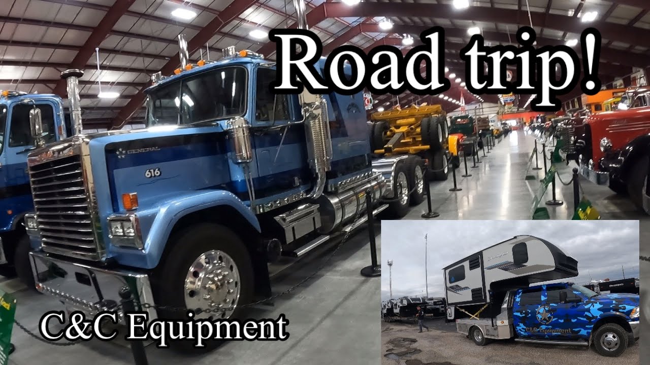 Road trip to pick up camper and tour of Iowa 80 truck museum @C&C Equipment