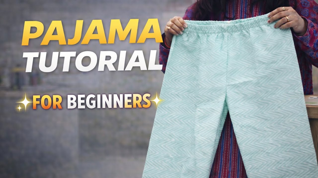 Pajama cutting and stitching for beginners 🪡🧵