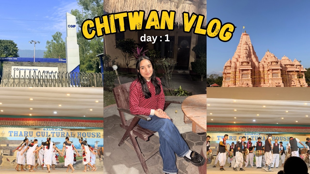 Chitwan Vlog | Day: 1|
