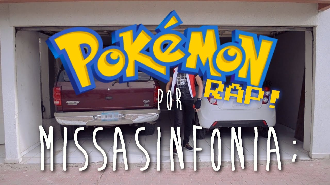 Pokemon RAP! - MissaSinfonia [Cancion Original]