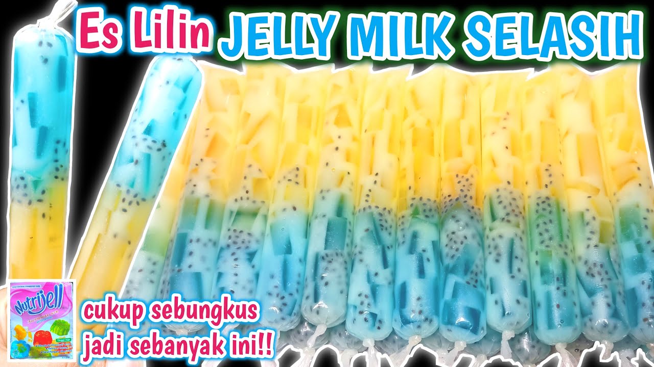 IDE JUALAN ter-LARIS SIAP-SIAP BANJIR PEMBELI || ES LILIN JELLY MILK SELASIH SEGER BANGET 1000AN