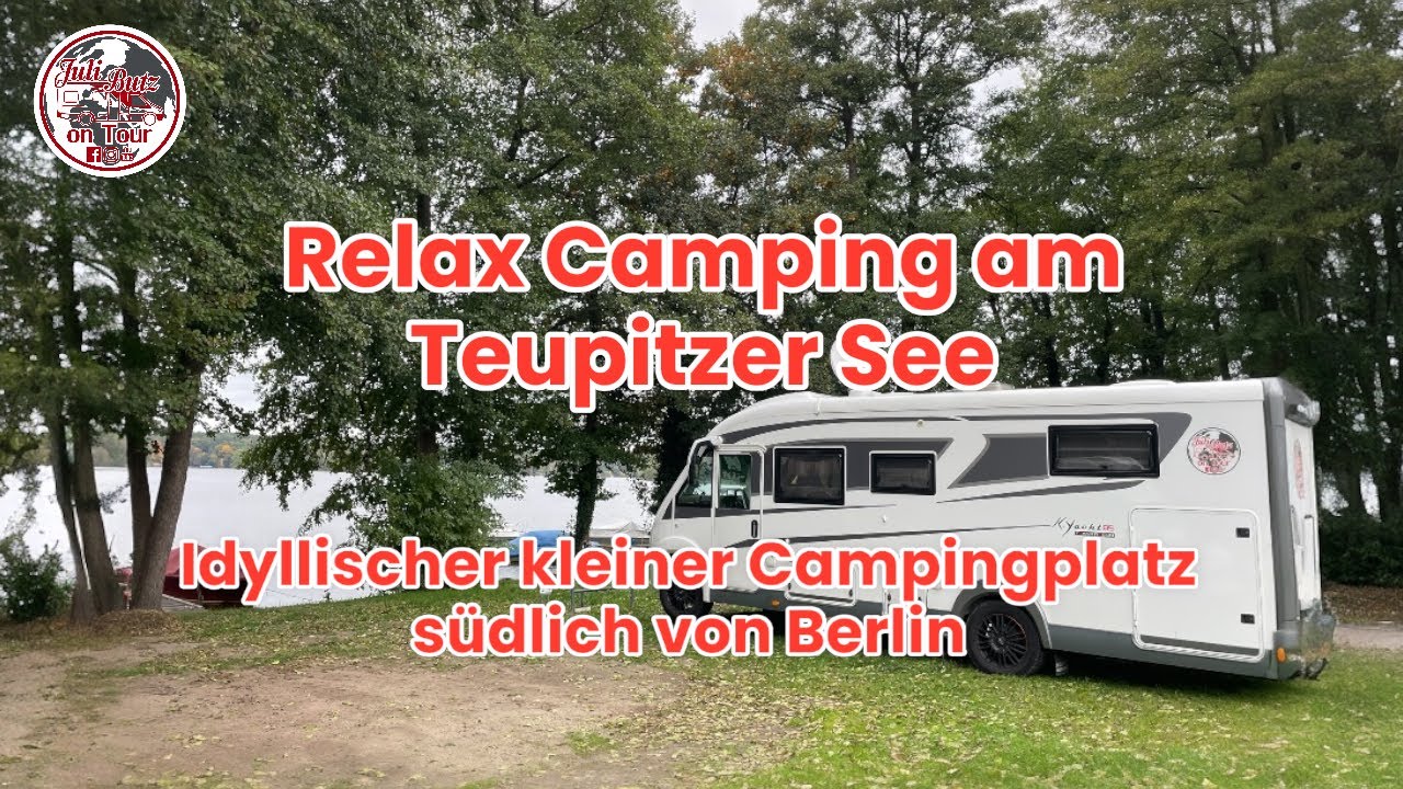 RELAX CAMPING,Teupitzer See,südlich von Berlin,idyllisch,Seezugang, Bootsliegeplätze #camping 