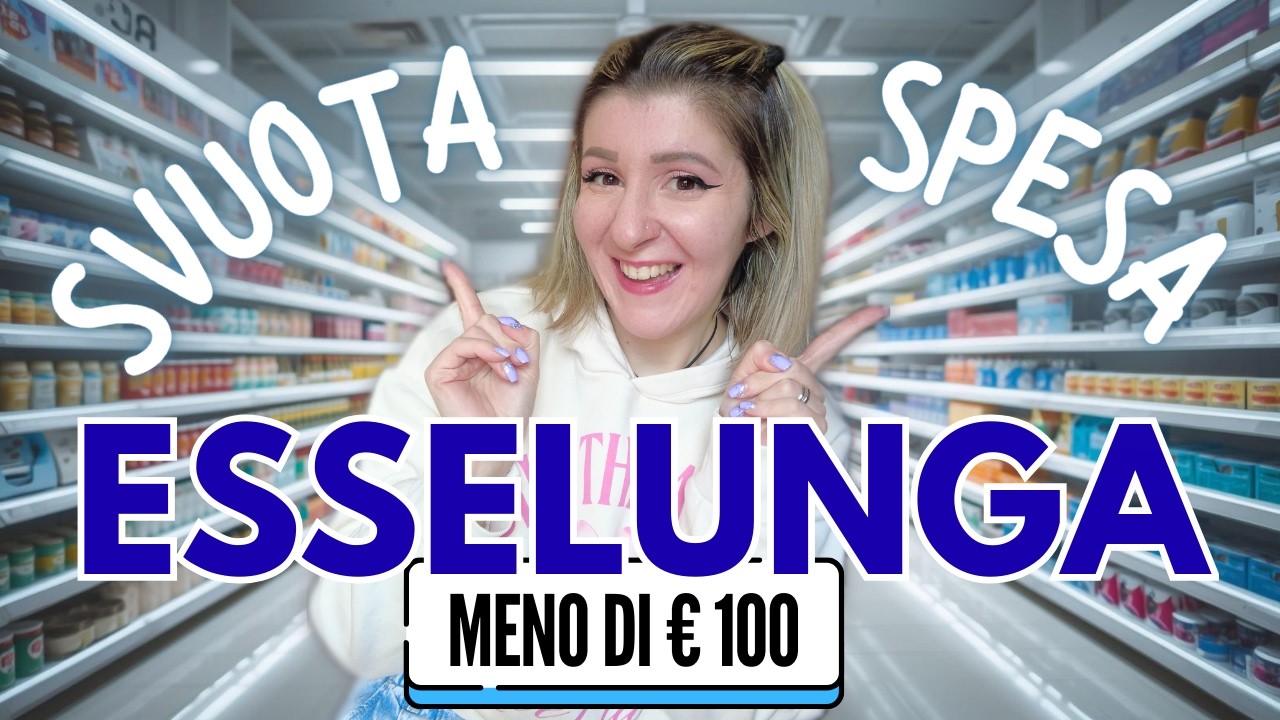 SVUOTA LA SPESA da ESSELUNGA 🛒 cosa ho comprato con 90 EURO! 💶 | Il mondo di Pretty
