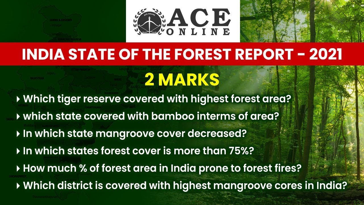 India State of Forest Report - 2021 | Group 1/2/3/4 SI/PC/AE/AEE | ACE Online & ACE Engg Academy