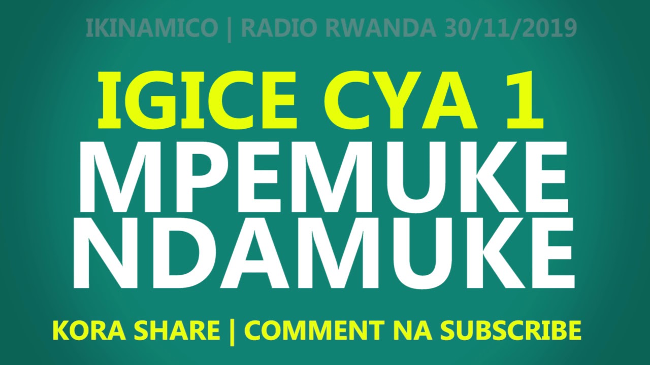 Mpemuke Ndamuke (Muhire wamaze abagore) Igice cya 1 | Ikinamico ya kera