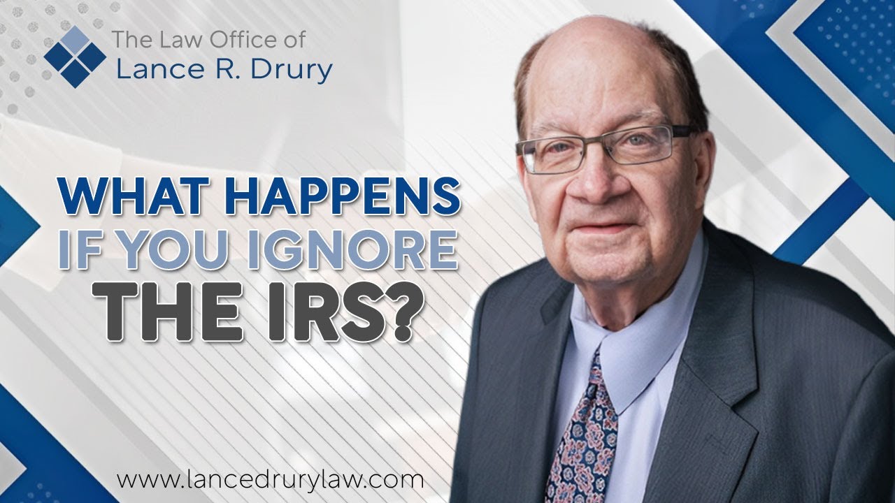What Happens If You Ignore the IRS?