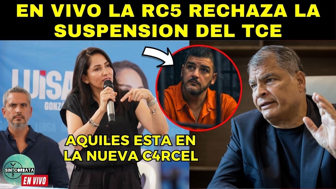 LA RC5 RECHAZA LA SUSPENSION DEL TCE / AQUILES YA ESTA EN LA C4RCEL DEL ENCUENTRO
