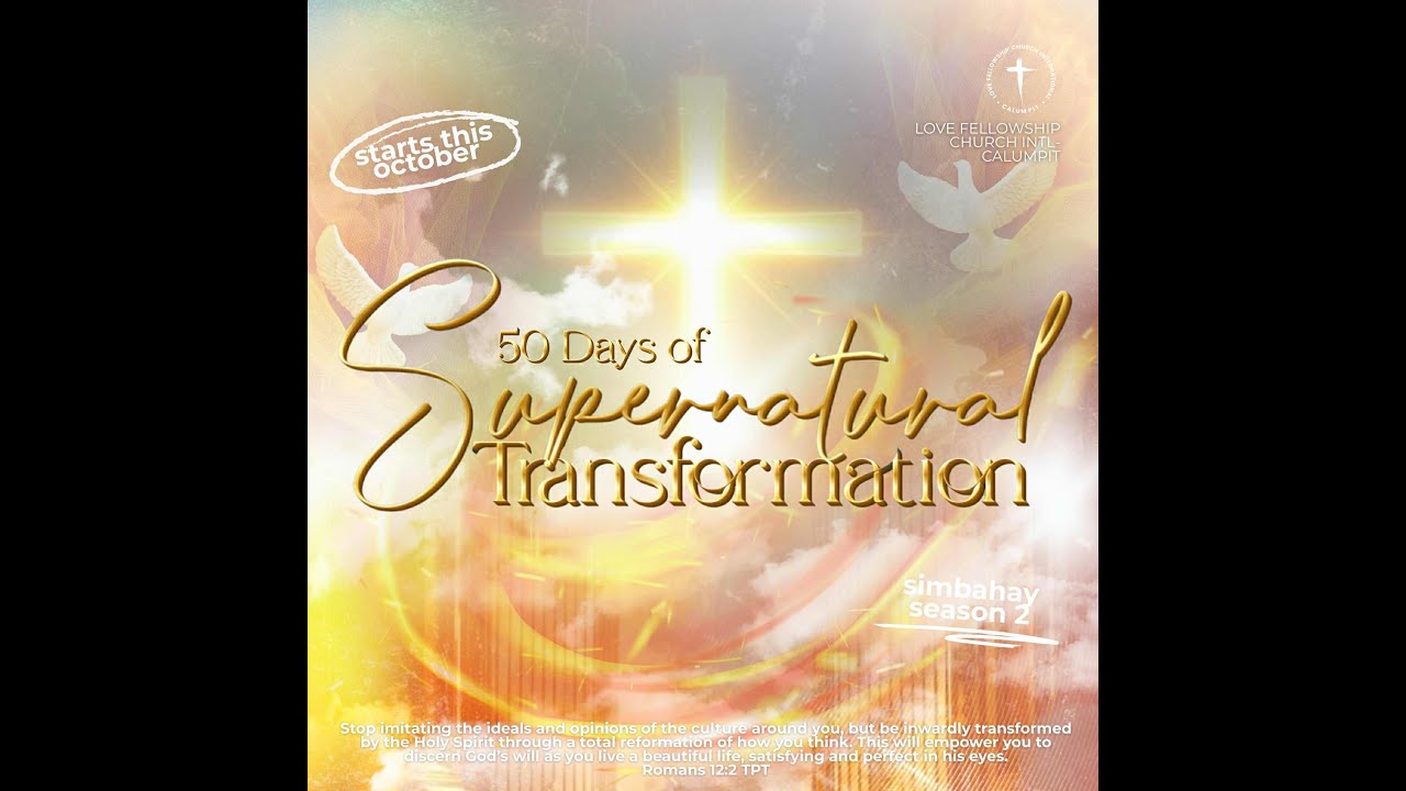 50 DAYS OF SUPERNATURAL TRANSFORMATION - SESSION 6