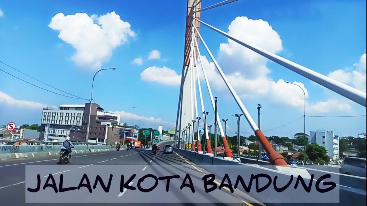 Kota Bandung - Bandung City - Jalan Layang Pasupati - Gt Pasteur