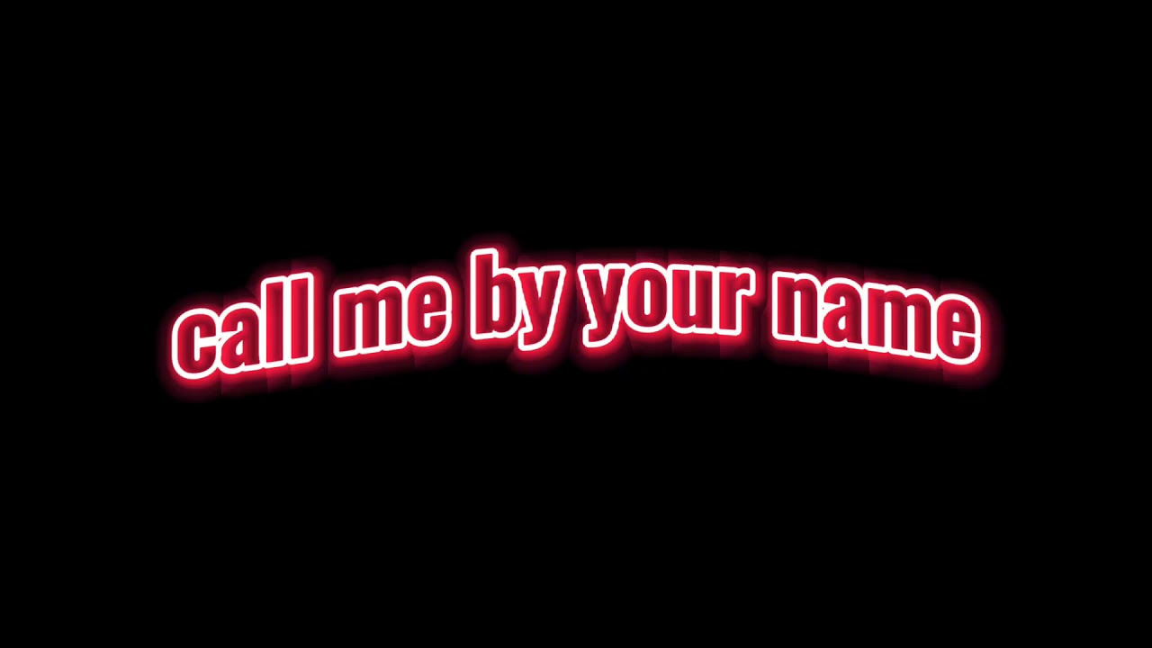 Call me by your name edit audio