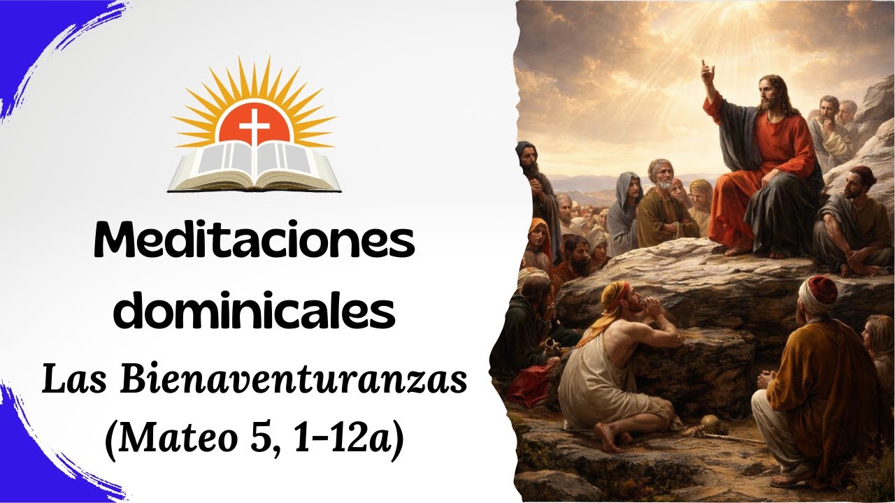 MD 11 | Las Bienaventuranzas.