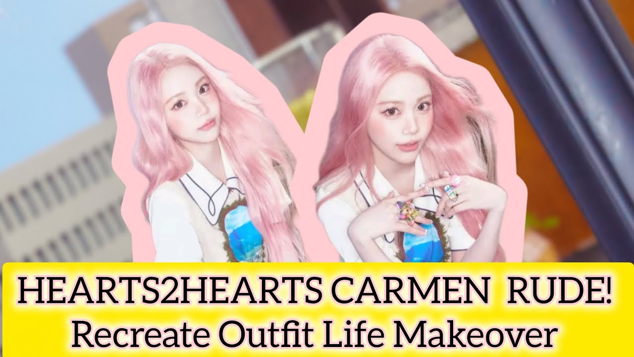 HEARTS2HEARTS CARMEN RUDE! | Recreate Outfit Life Makeover 