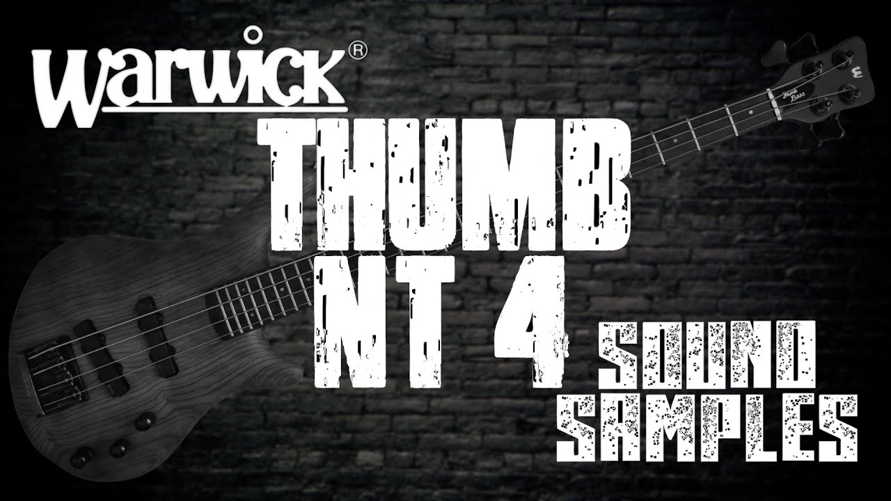 Warwick Thumb NT 4 1987 - sound samples (tone demo)