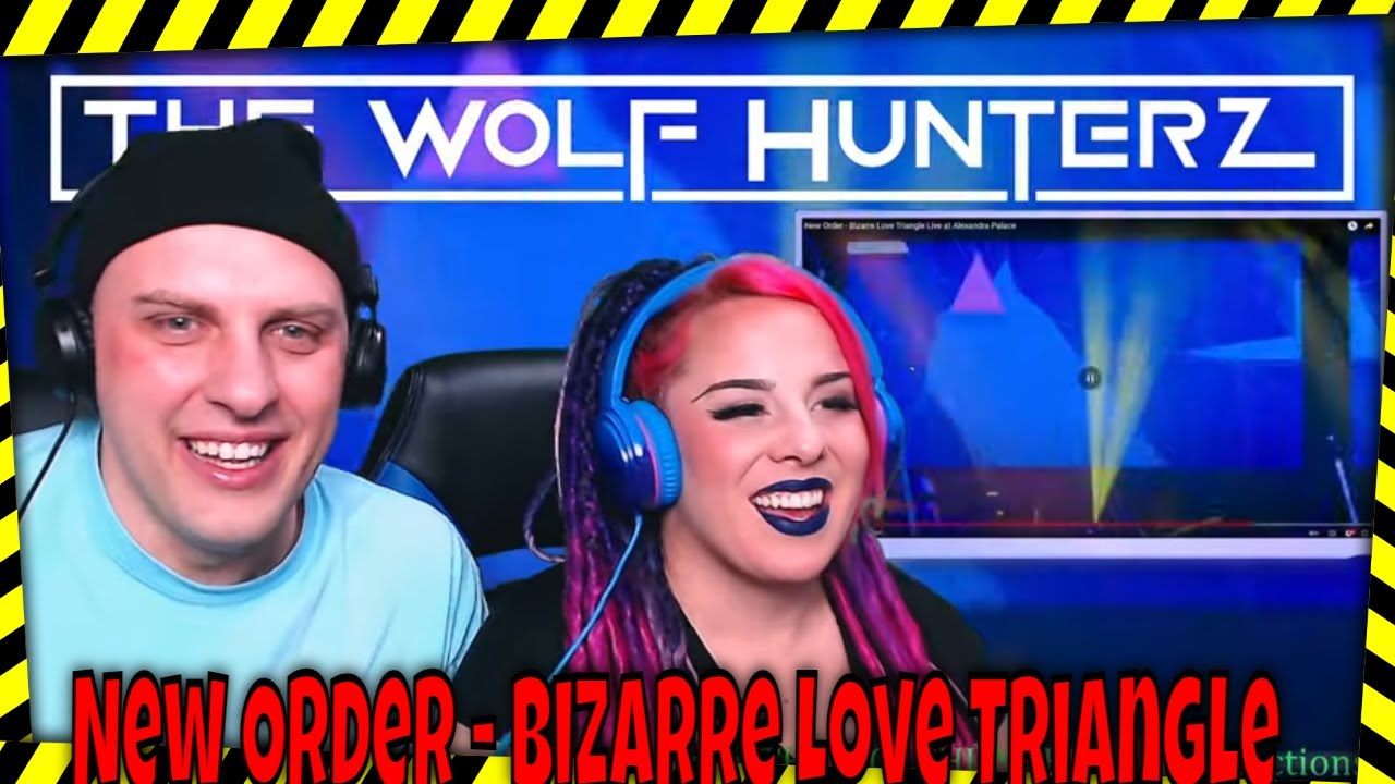 New Order - Bizarre Love Triangle (Live at Alexandra Palace) THE WOLF HUNTERZ Reactions