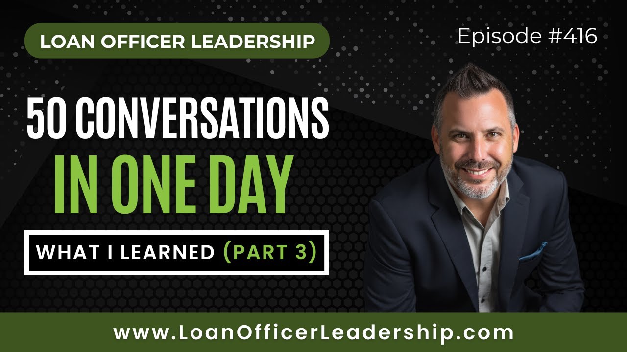 Mortgage Coaching: What 50 Conversations in 1 Day Taught Me: Winning the Game (Part 3 of 3)