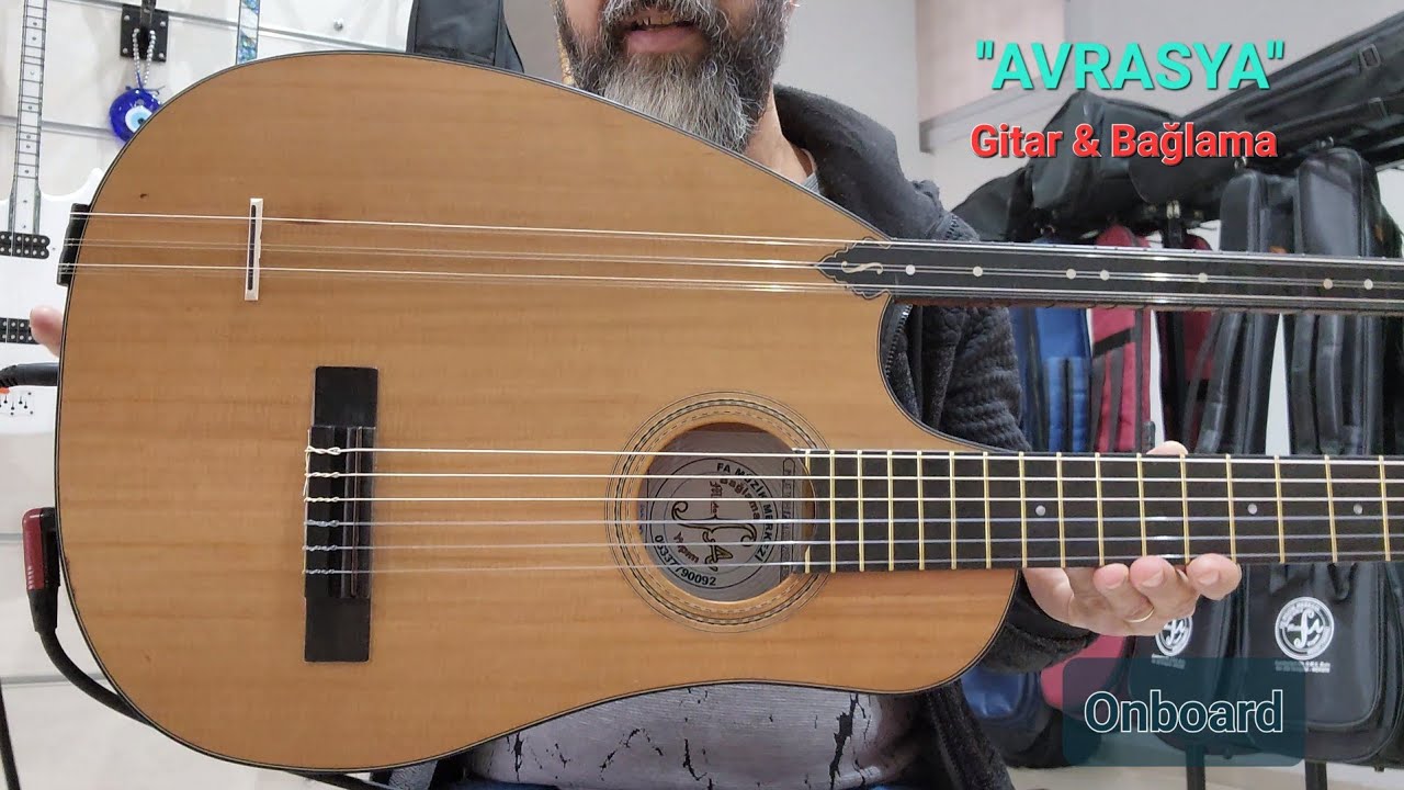 GİTAR MI? BAĞLAMA MI? ASLINDA O ''AVRASYA'' ~ @FA MÜZİK MERKEZİ-mustafa ağbulut