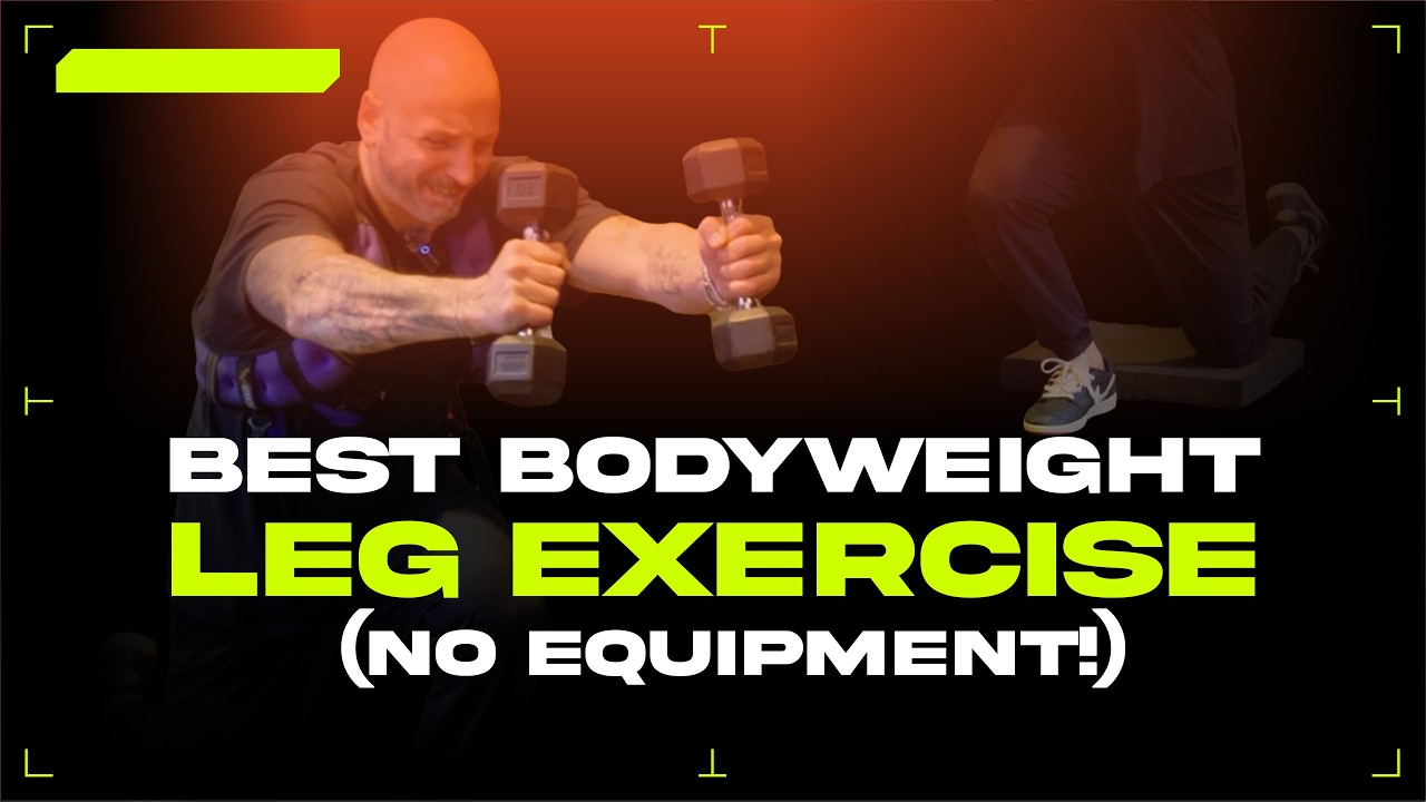 The Best Overall Bodyweight Leg Exercise