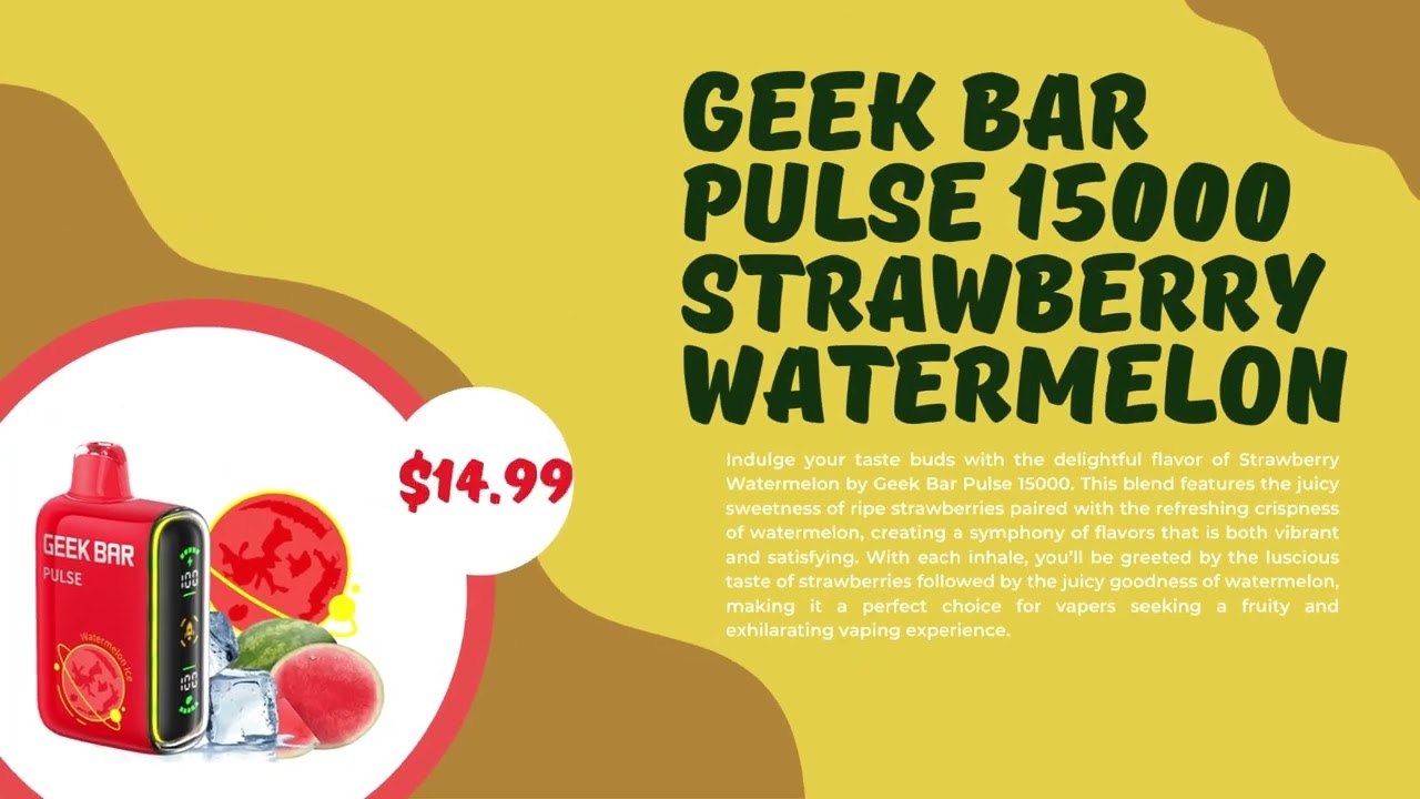 Exploring the Best Geek Bar Pulse 15000 Flavors of 2024