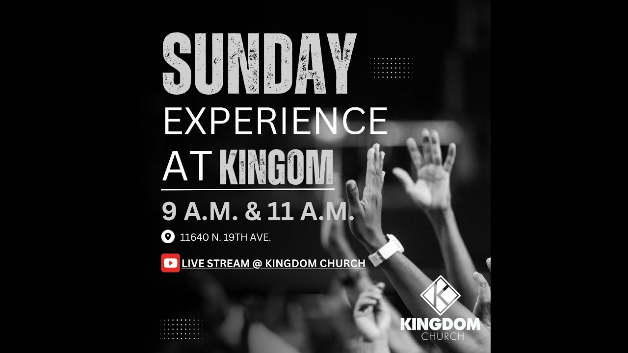 1st Sunday Morning Experience March 1, 2026 at 9:00AM at Kingdom Church
