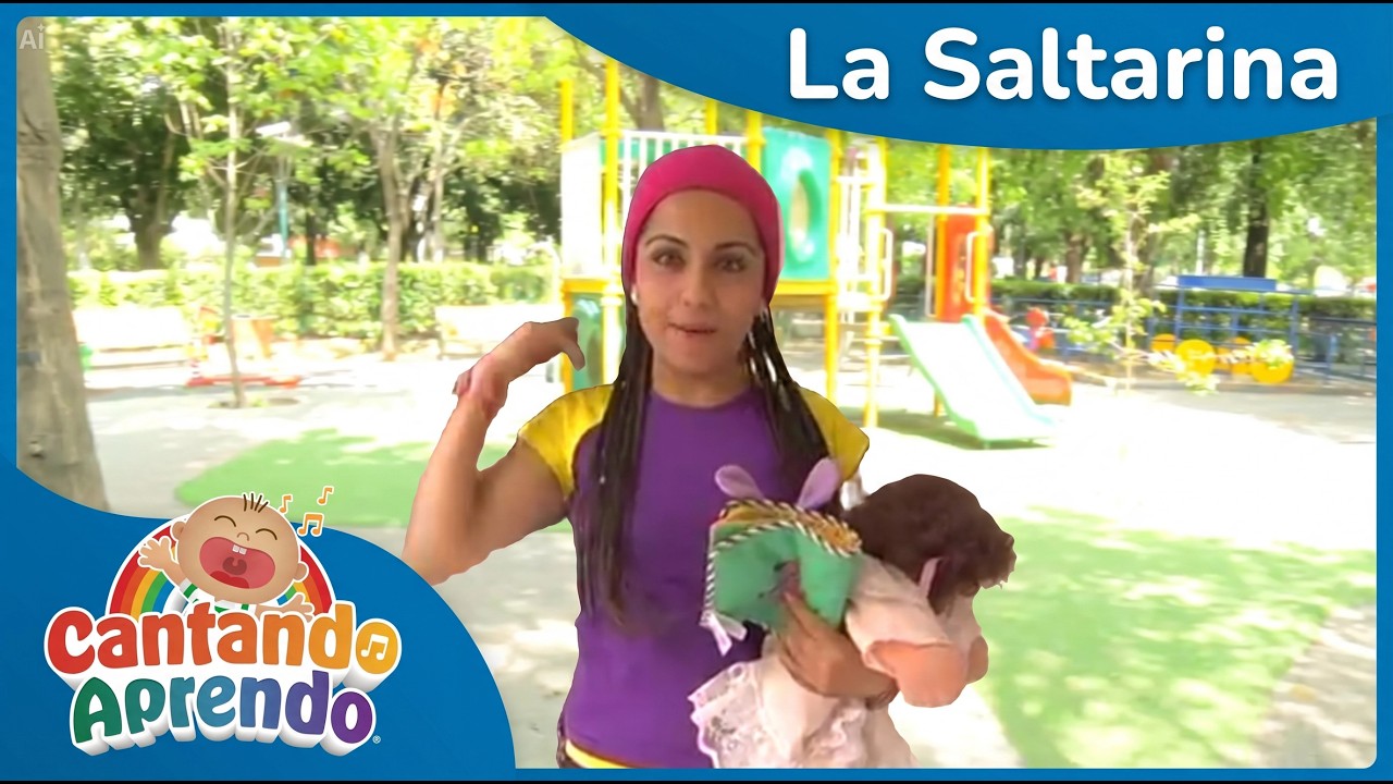 La Saltarina Cantando Aprendo a Hablar