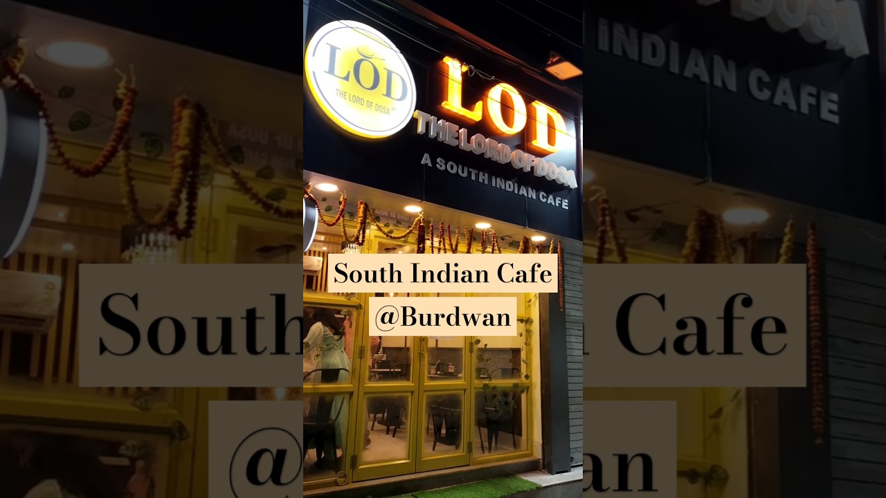 Exploring Burdwan's New South Indian Cafe 🍲 Lord Of Dosa 💥#shorts #shortsvideo #burdwan