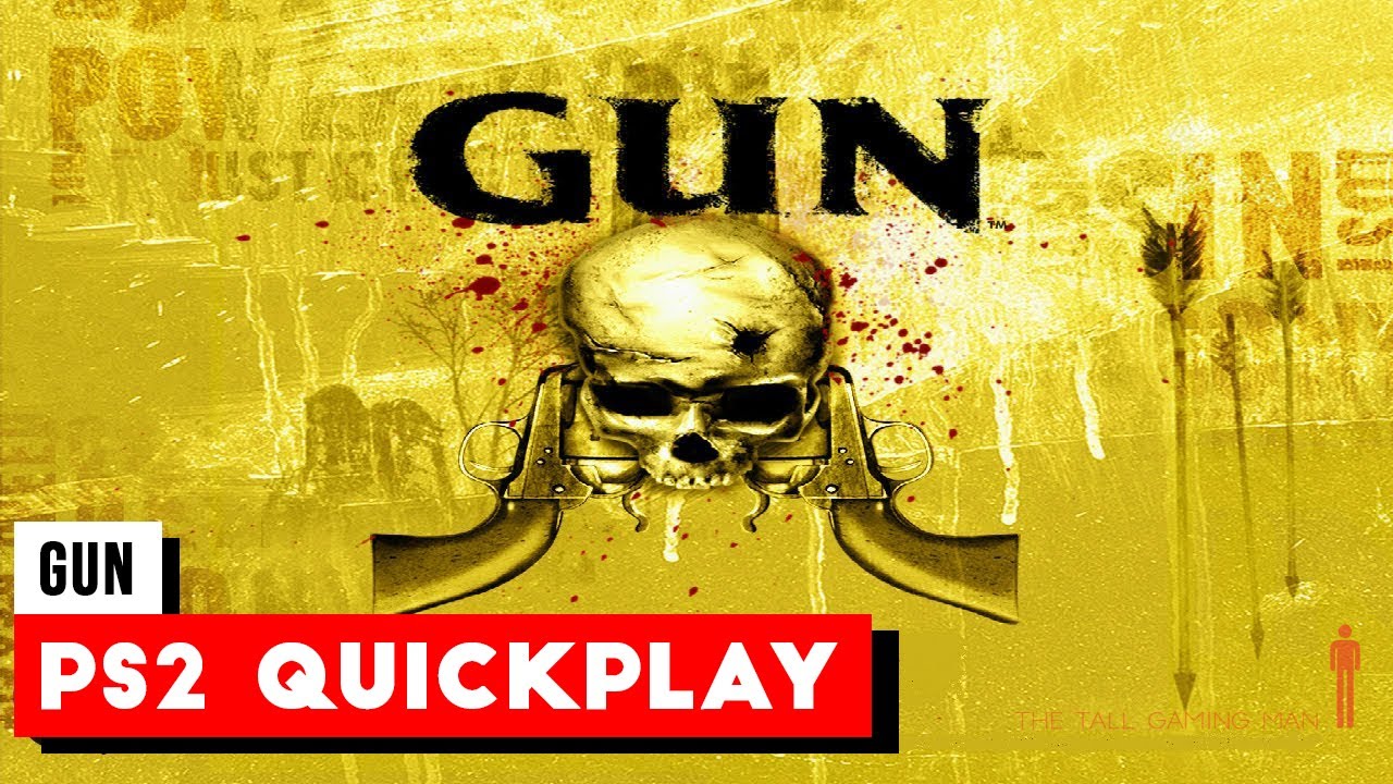 Gun  - PS2 - Intro - Gameplay - No Commentary