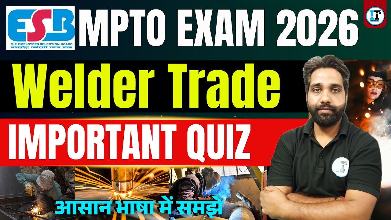 MP ITI TO Training Officer Welding Trade Important Questions | MPTO Welding Live Class #mpto