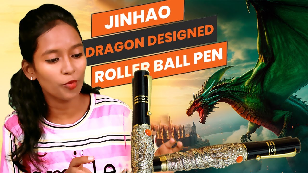 Jinhao Dragon designed model fountain and Roller ball pen 