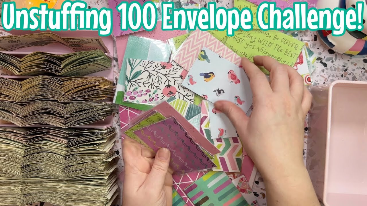 UNSTUFFING THE 100 ENVELOPE CHALLENGE! | A Huge Sense Of Accomplishment!