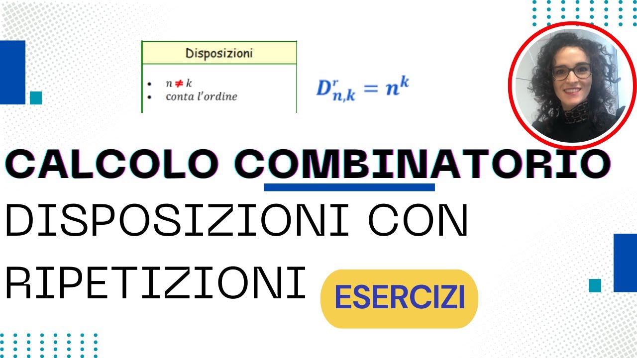 DISPOSIZIONI CON RIPETIZIONE