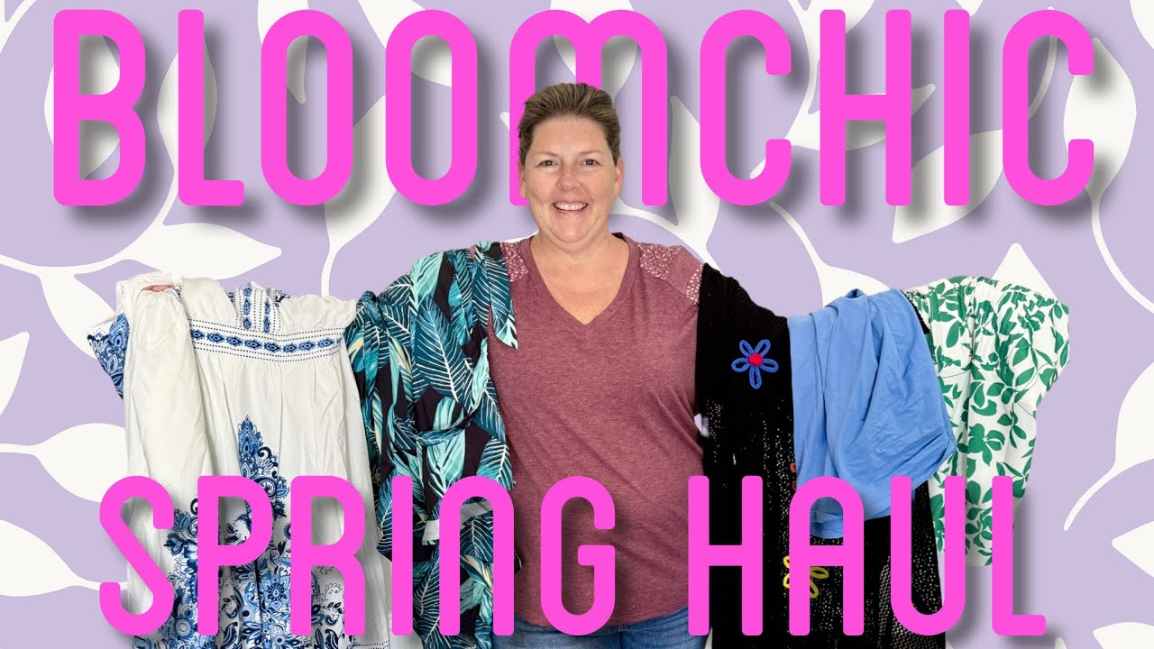 Bloomchic Clothing Haul