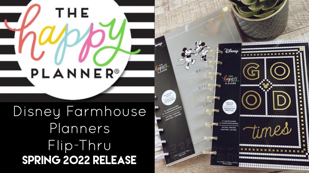 Disney Farmhouse Big & Classic Planners Flip-thru | Spring 2022 Release | The Happy Planner