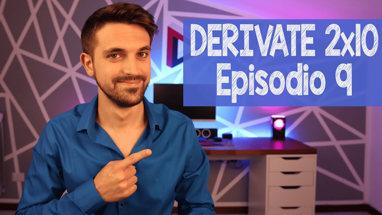 DERIVATE 2x10: Episodio 9