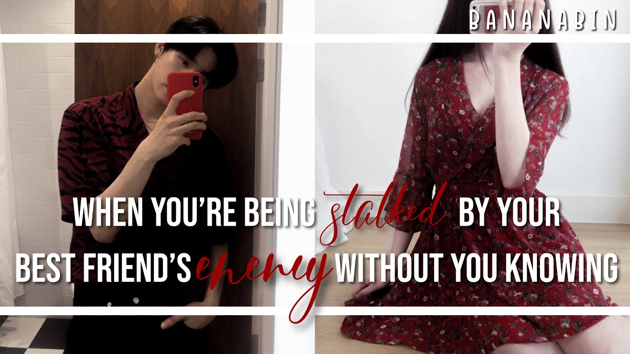 Changkyun Oneshot | 'when you’re being stalked by your bestfriend’s enemy without you knowing'