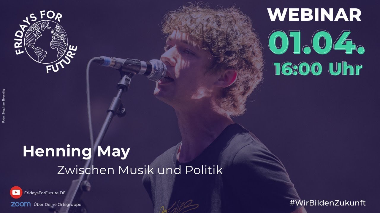 Henning May - Zwischen Musik und Politik | Fridays For Future Webinar 
