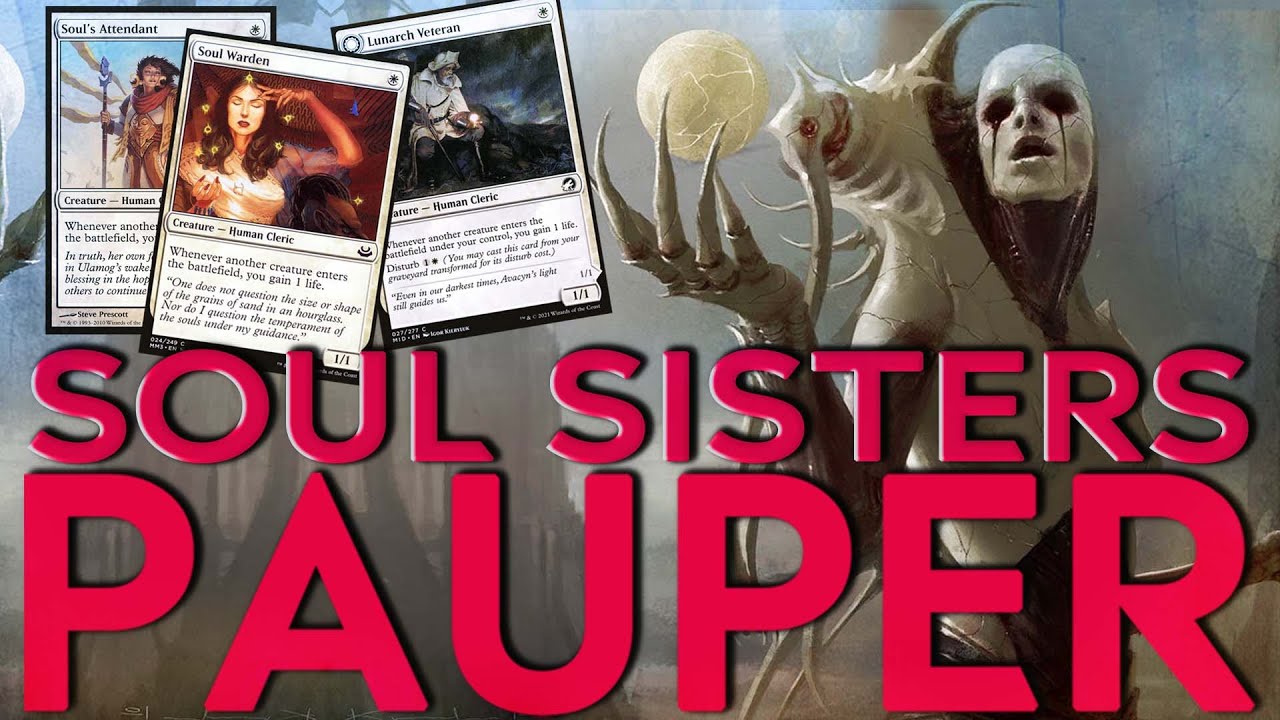 Soul Sisters!   |  MTG Pauper