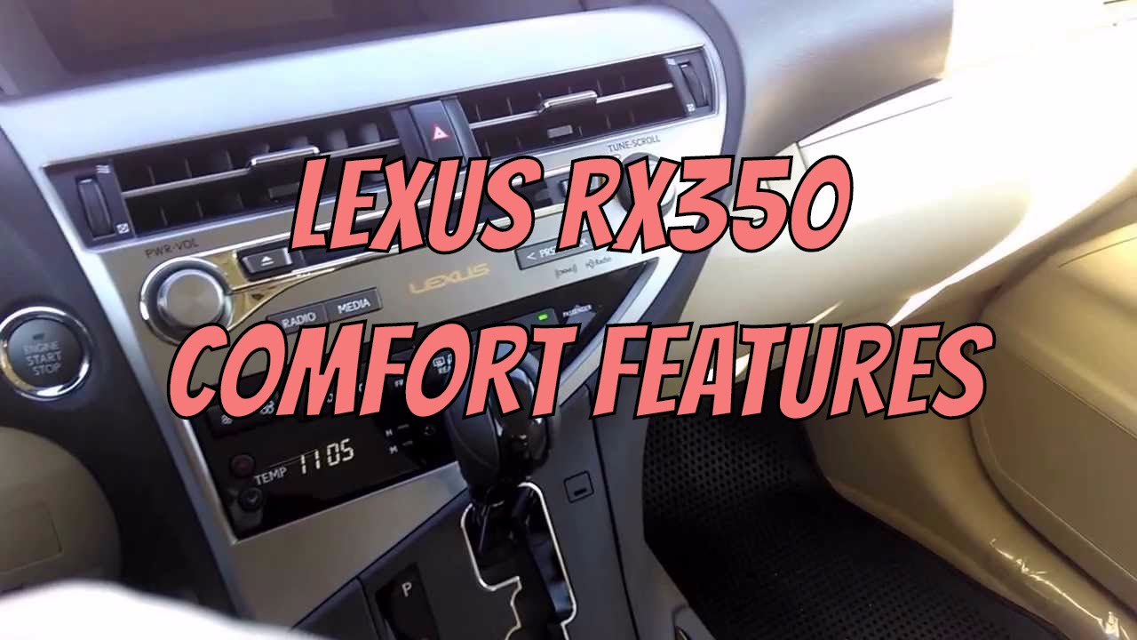 Lexus RX 350 — обзор функций комфорта