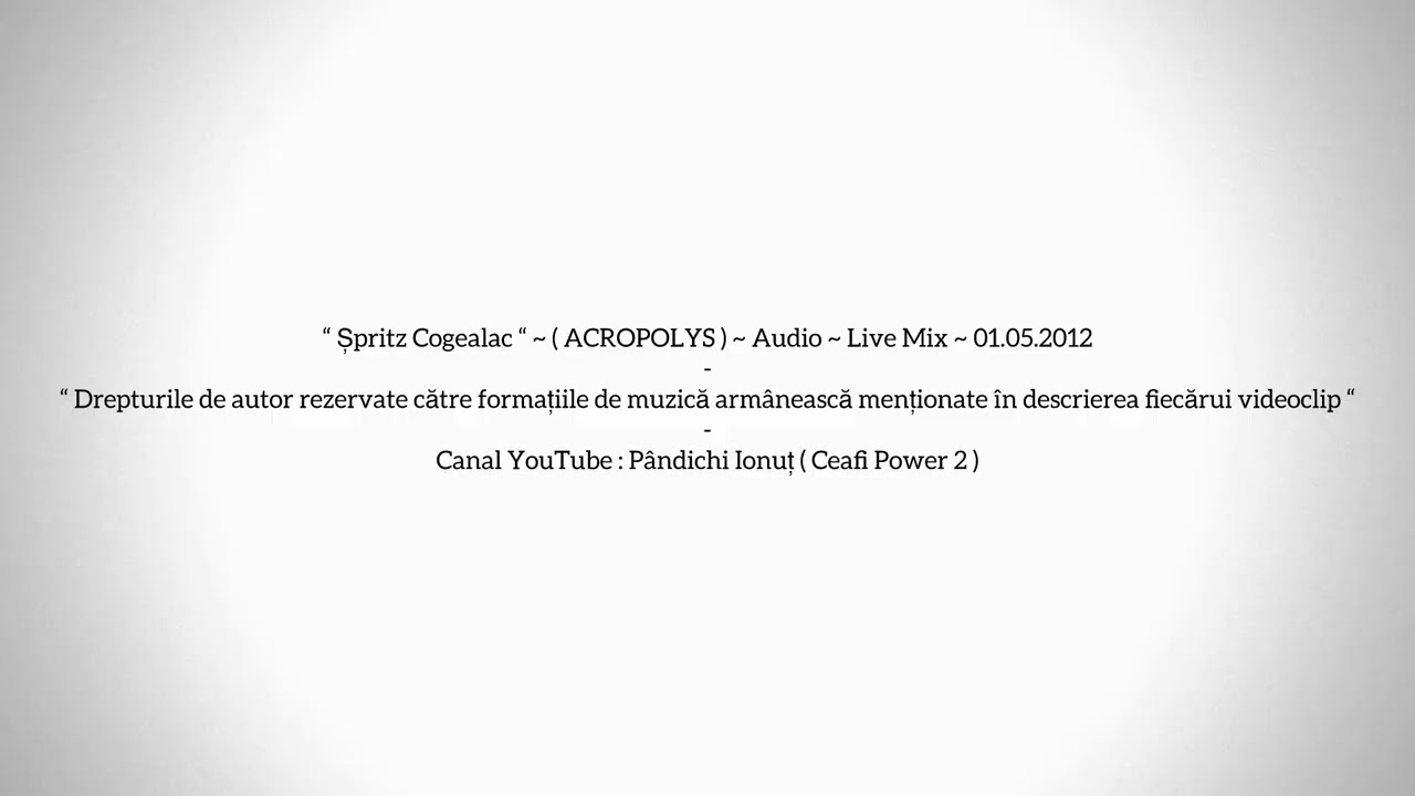 Șpritz Cogealac ( ACROPOLYS ) - 01.05.2012 - Live Mix - 394