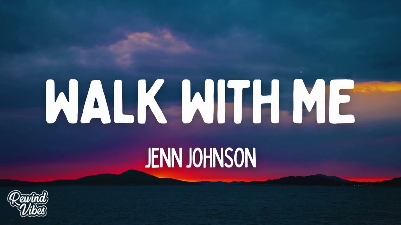 Jenn Johnson - Walk With Me (Lyrics) ft. Tiffany Hudson