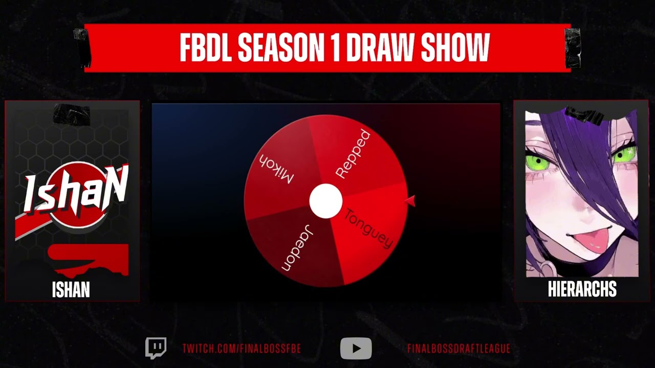 Final Boss Draft League - Season 1 - Draw Show