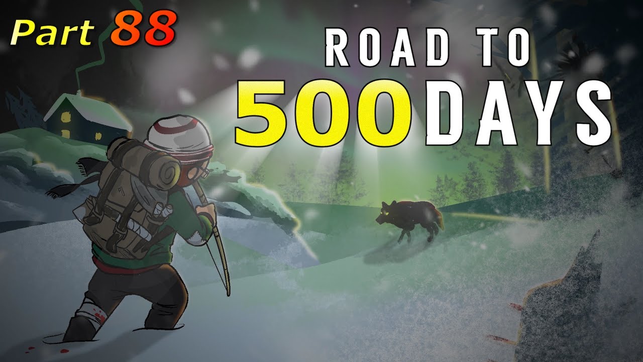 Road to 500 Days - Part 88: Bunker - Bleak Inlet